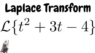 Finding the Laplace Transform of ft  t2  3t  4 [upl. by Kendrah]