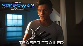 SPIDERMAN 4 NEW HOME – Teaser Trailer 2025 Marvel Studios [upl. by Satterlee]