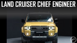 2024 TOYOTA LAND CRUISER CHIEF ENGINEER EXPLAINS DEVELOPMENT PHILOSOPHY [upl. by Sidonius480]