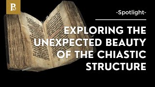 Exploring the unexpected beauty of the chiastic structure • Spotlight • Repeating History [upl. by Gilbertson]