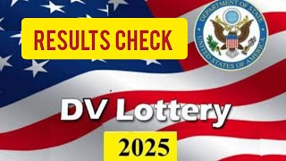 How To Check Your DV Lottery Results 20252024 Entrant status check [upl. by Nitsug]