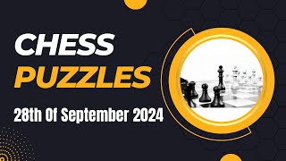 Chess Puzzles  28th of September 2024 chess [upl. by Yenittirb808]