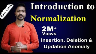 Lec20 Introduction to Normalization  Insertion Deletion amp Updation Anomaly [upl. by Bettine]