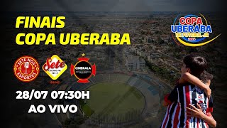 AO VIVO E COM IMAGENS COPA UBERABA DE FUTEBOL JR  FINAIS  UBERABA MG  2807 [upl. by Sulecram983]