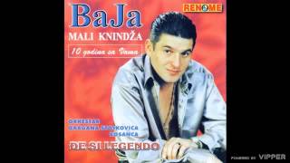 Baja Mali Knindza  Dje si legendo Audio 2001 [upl. by Gnahc]