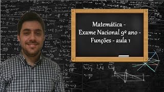 Matemática  Exame Nacional 9º ano  Funções  aula 1 [upl. by Asilad]