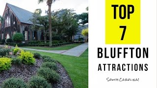 Top 7 Best Tourist Attractions in Bluffton  South Carolina [upl. by Lorry]