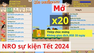 NRO Sự kiện Tết 2024  Mở 20 thiệp chúc mừng Tết 2024  NRO SV1  Hoách Gaming [upl. by Dhu]