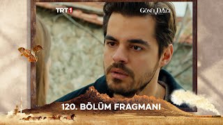 Gönül Dağı 120 Bölüm Fragmanı trt1 [upl. by Sieber]