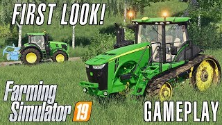 Farming Simulator 19  First Look Gameplay [upl. by Wan]