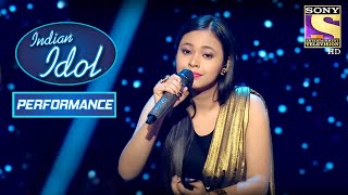 Neelanjana ने अपने Soothing Voice से जीता सब का दिल  Indian Idol Season 10 [upl. by Modestine]