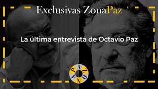 La última entrevista de Octavio Paz [upl. by Cissiee]