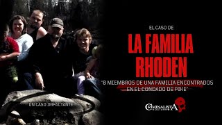 El caso de La familia Rhoden  Criminalista Nocturno [upl. by Druce342]