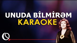 Unuda Bilmirəm  KARAOKE Neyçün səni [upl. by Hook]