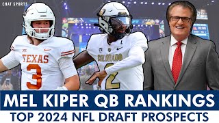 Mel Kiper’s Top QB Prospects Rankings For 2024 NFL Draft Ft Shedeur Sanders amp Quinn Ewers [upl. by Aisan]