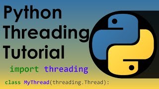 Python Threading Tutorial [upl. by Attiuqaj]