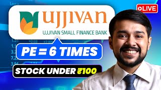 Ujjivan Small Finance Bank Share Analysis  Stock under ₹100 Rupees  Harsh Goela [upl. by Ameluz]