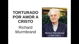 Torturado por amor a Cristo  O testemunho de Richard Wurmbrand [upl. by Eirrotal]