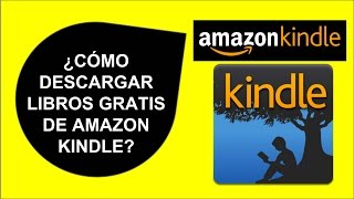 CÓMO DESCARGAR LIBROS GRATIS DE AMAZON KINDLE [upl. by Burnett]