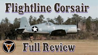 Scale warbird experience  Flightline 1600mm Corsair Birdcage FULL REVIEW [upl. by Nims]