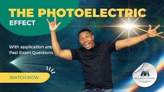 Grade 12 Physics  Photoelectric effect Full lesson [upl. by Ennayoj]