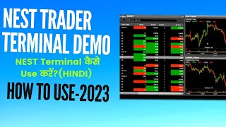 NEST Trading Software कैसे Use करें Complete Demo with LIVE Trading Hindi2023 [upl. by Oretna439]