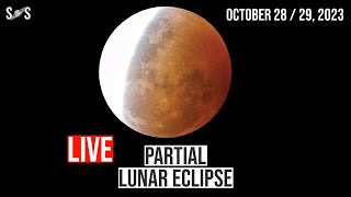 Live  Partial Lunar Eclipse  October 28  29 [upl. by Berners]