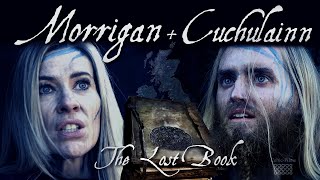 Morrigan amp Cuchulainn CELTICS quotThe Lost Bookquot Season 2 4K Vers39 [upl. by Olnek]