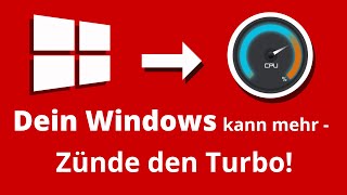 Dein Windows kann mehr  Zünde den Turbo [upl. by Sine]