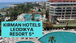 Kirman Hotels Leodikya Resort 5АЛАНИЯДЛЯ СЕМЬИДЛЯ ПАР [upl. by Zelikow]