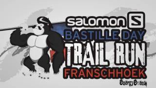 Franschhoek Bastille Day Trail Run 15 25 35 amp 50 KM  Salomon [upl. by Balmuth]