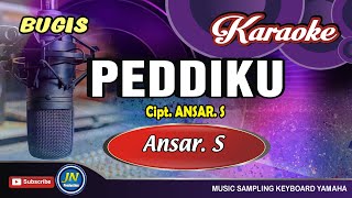 PeddikuKaraoke Bugis KeyboardTanpa VocalKarya Ansar S [upl. by Fleeta]