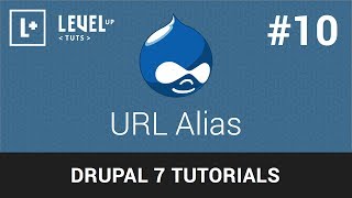 Drupal Tutorials 10  URL Alias [upl. by Thgirw]