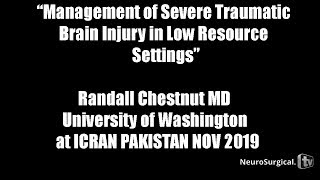 Management of Severe Traumatic Brain Injury in Low Resource Settings [upl. by Tsuda]