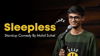 Sleepless  Social Media amp Artificial Intelligence  StandUp Comedy by Mohd Suhel [upl. by Yonita685]