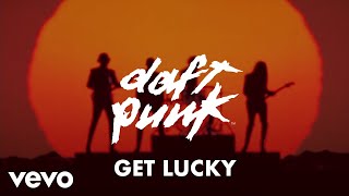 Daft Punk  Get Lucky Official Audio ft Pharrell Williams Nile Rodgers [upl. by Nwahs]