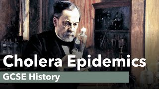 Cholera Epidemics  GCSE History [upl. by Acila187]