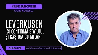 Leverkusen isi confirma statutul si castiga cu Milan [upl. by Nirrat923]