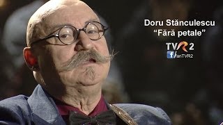 Doru Stănculescu  Fără petale la TVR2 [upl. by Belva]