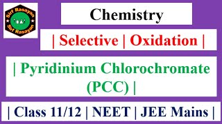 Selective  Oxidation  Pyridinium Chlorochromate PCC  294 [upl. by Lambart118]