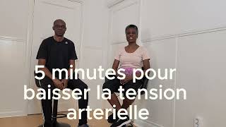 5 minutes pour baisser la tension arterielle [upl. by Aztiraj]