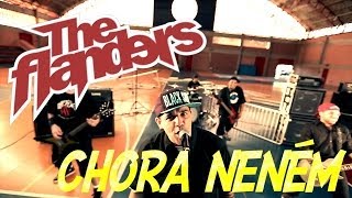 The Flanders  Chora Neném  CLIPE OFICIAL [upl. by Akkina]