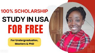 100 Scholarship In the USA For Undergraduates Masters and PhD students No IELTSTOEFL [upl. by Kenwee672]