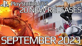 PSVR2 September 2023  20 New Releases [upl. by Oskar]