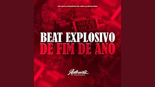 Beat Explosivo de Fim de Ano [upl. by Bennir]