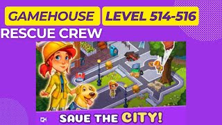 GameHouse Rescue Crew Level 514516 [upl. by Atsirtal232]