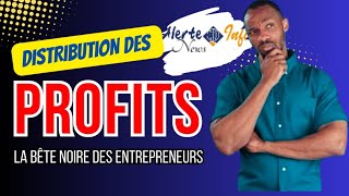 AlerteInfoNews Distribution des profits  un véritable cassetête pour les entrepreneurs [upl. by Consalve]