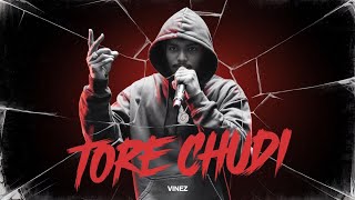 Tore Chudiতোরে চুদি  VineZ  new bangla rap song  bangla rap song 2024  VineZ [upl. by Atsyrt89]