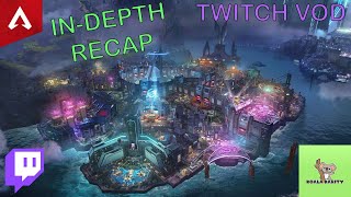 EVERYTHING ABOUT SEASON 22 🌃 InDepth Recap amp Discussions 🐨🎮 Apex Legends  Twitch VOD  02Aug24 [upl. by Errol635]