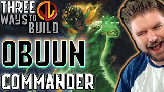 Obuun Mul Daya Ancestor  EDH Three Ways Commander Strategies for Every Player [upl. by Celestyn]